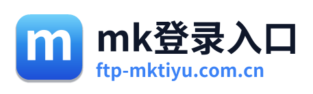 mk登录入口